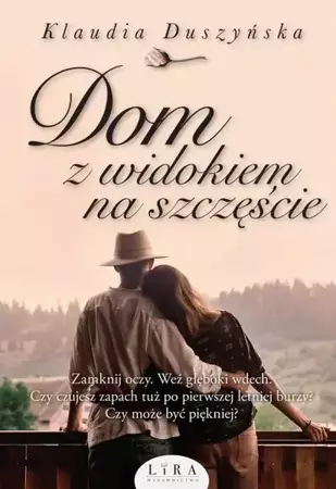 eBook Dom z widokiem na szczęście - Klaudia Duszyńska epub mobi