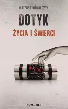 eBook Dotyk życia i śmierci - Mateusz Kowalczyk epub mobi