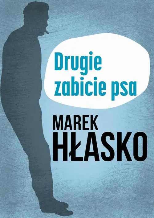 eBook Drugie zabicie psa - Marek Hłasko mobi epub