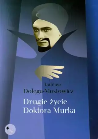 eBook Drugie życie doktora Murka - Tadeusz Dołęga Mostowicz epub mobi