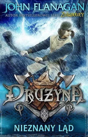 eBook Drużyna 6. Nieznany ląd - John Flanagan mobi epub