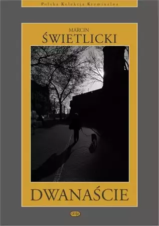 eBook Dwanaście - Marcin Świetlicki mobi epub