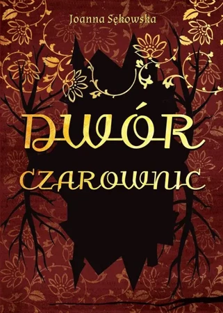 eBook Dwór czarownic - Joanna Sękowska epub