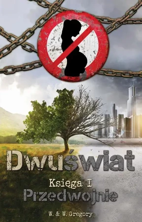 eBook Dwuświat. Księga I - Przedwojnie - W. & W. Gregory mobi epub