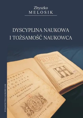 eBook Dyscyplina naukowa i tożsamość naukowca - Zbyszko Melosik