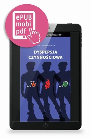 eBook Dyspepsja czynnościowa - ważne pytania i odpowiedzi - Anna Mokrowiecka mobi epub