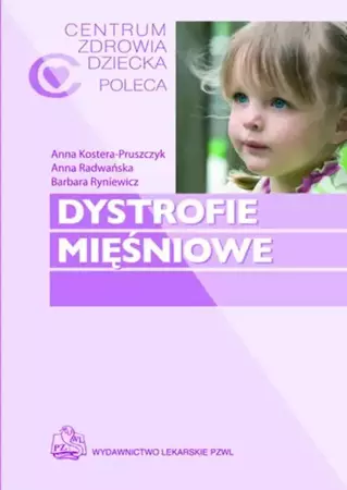 eBook Dystrofie mięśniowe - Anna Kostera-Pruszczyk epub mobi