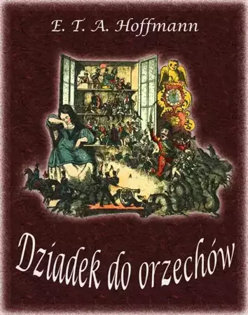 eBook Dziadek do orzechów - Ernst Theodor Amadeus Hoffmann mobi epub