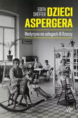 eBook Dzieci Aspergera - Edith Sheffer epub mobi