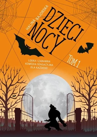 eBook Dzieci nocy tom 1 - Halina Bajorska epub mobi