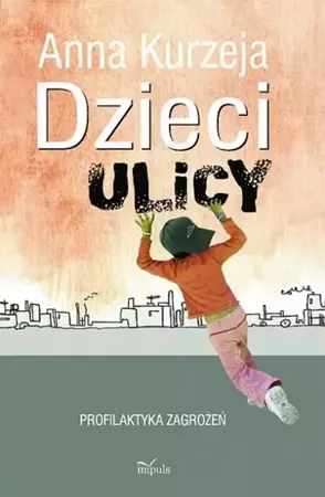 eBook Dzieci ulicy - Anna Kurzeja