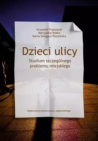 eBook Dzieci ulicy. Studium szczególnego problemu miejskiego - Krzysztof Frysztacki