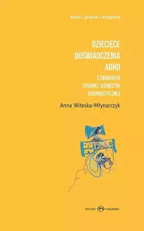 eBook Dziecięce doświadczenia ADHD Tom 1-2 - Anna Witeska-Młynarczyk