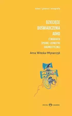 eBook Dziecięce doświadczenia ADHD Tom 1-2 - Anna Witeska-Młynarczyk epub