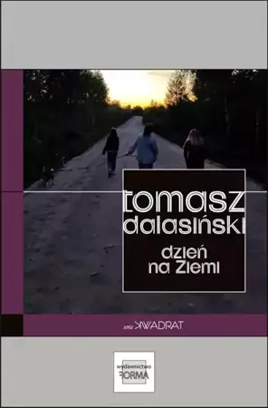 eBook Dzień na Ziemi - Tomasz Dalasiński mobi epub