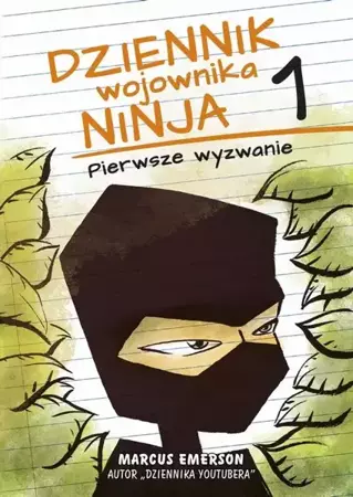 eBook Dziennik wojownika ninja. Pierwsze wyzwanie (t.1) - Marcus Emerson epub mobi