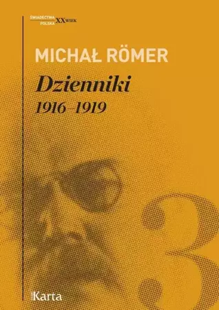 eBook Dzienniki. 1916–1919. Tom 3 - Michał Romer mobi epub