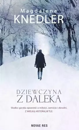 eBook Dziewczyna z daleka - Magdalena Knedler epub mobi