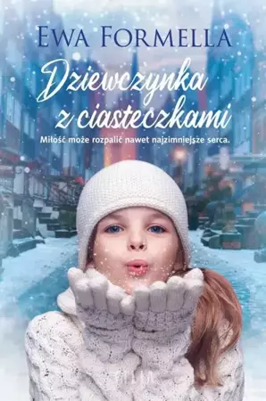 eBook Dziewczynka z ciasteczkami - Ewa Formella mobi epub