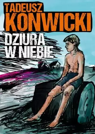 eBook Dziura w niebie - Tadeusz Konwicki mobi epub