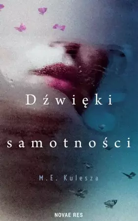 eBook Dźwięki samotności - M. E. Kulesza epub mobi