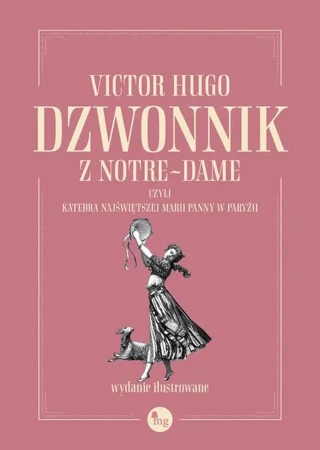 eBook Dzwonnik z Notre-Dame, czyli Katedra Najświętszej Marii Panny w Paryżu - Victor Hugo mobi epub