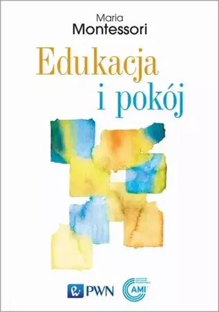 eBook Edukacja i pokój - Maria Montessori epub mobi