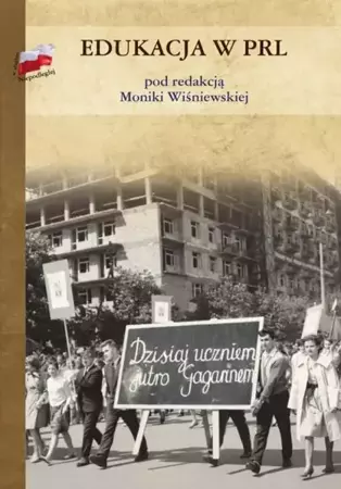 eBook Edukacja w PRL - Monika Wiśniewska