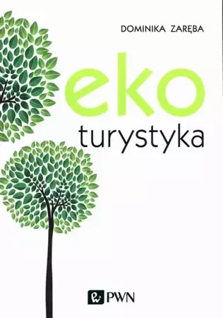 eBook Ekoturystyka - Dominika Zaręba mobi epub