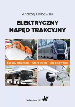 eBook Elektryczny napęd trakcyjny - Andrzej Dębowski mobi epub