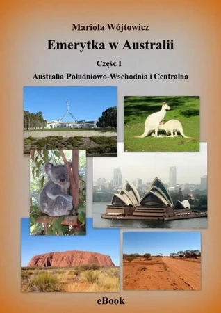 eBook Emerytka w Australii - Mariola Wójtowicz epub mobi