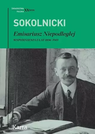 eBook Emisariusz Niepodległej - Michał Sokolnicki epub mobi