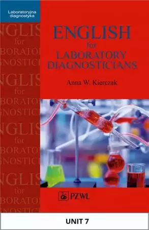 eBook English for Laboratory Diagnosticians. Unit 7/ Appendix 7 - Anna Kierczak mobi epub