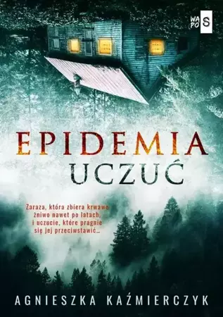 eBook Epidemia uczuć - Agnieszka Kaźmierczyk epub mobi