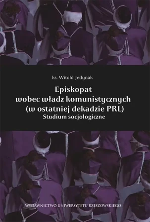 eBook Episkopat wobec władz komunistycznych (w ostatniej dekadzie PRL) - Witold Jedynak