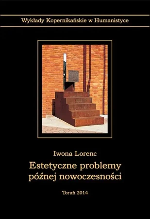 eBook Estetyczne problemy późnej nowoczesności - Iwona Lorenc