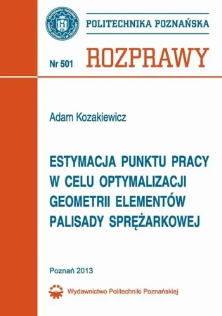 eBook Estymacja punktu pracy w celu optymalizacji geometrii elementów palisady sprężarkowej - Adam Kozakiewicz