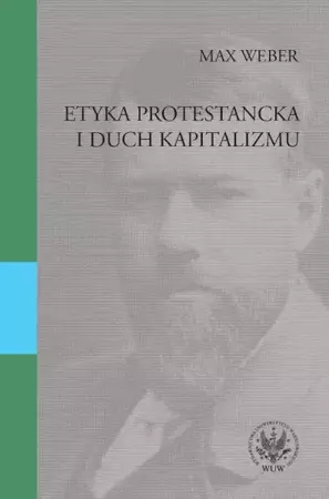 eBook Etyka protestancka i duch kapitalizmu - Max Weber