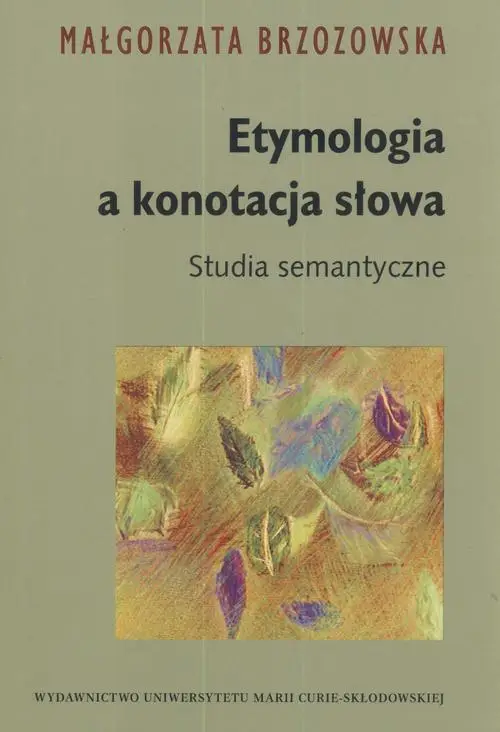 eBook Etymologia a konotacja słowa - Małgorzata Brzozowska