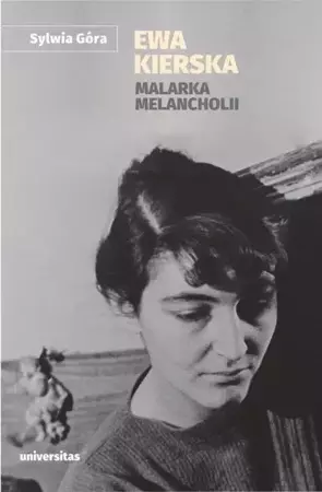 eBook Ewa Kierska Malarka melancholii - Sylwia Góra mobi epub