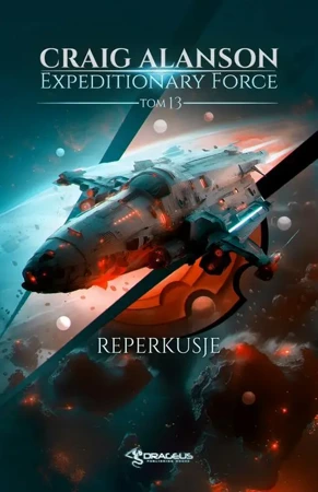 eBook Expeditionary Force. Tom 13. Reperkusje - Craig Alanson mobi epub