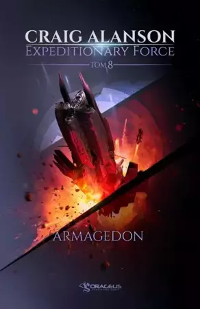 eBook Expeditionary Force. Tom 8. Armagedon - Craig Alanson mobi epub