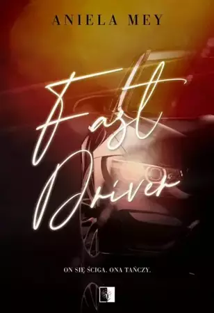 eBook Fast Driver - Aniela Mey epub mobi