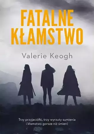 eBook Fatalne kłamstwo - Valerie Keogh epub mobi