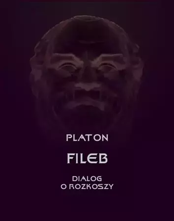 eBook Fileb. Dialog o rozkoszy - Platon mobi epub