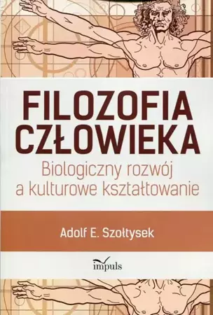 eBook Filozofia człowieka - Adolf E. Szołtysek epub mobi