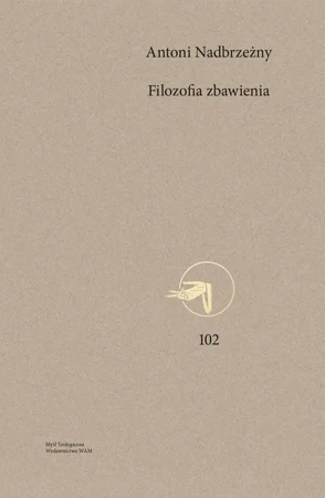 eBook Filozofia zbawienia - Antoni Nadbrzeżny epub