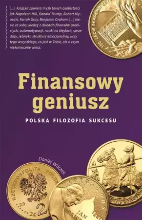 eBook Finansowy geniusz. Polska filozofia sukcesu - Daniel Wilczek epub mobi