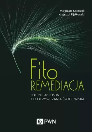 eBook Fitoremediacja - Małgorzata Kacprzak epub mobi