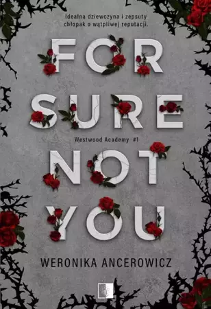 eBook For Sure Not You - Weronika Ancerowicz epub mobi